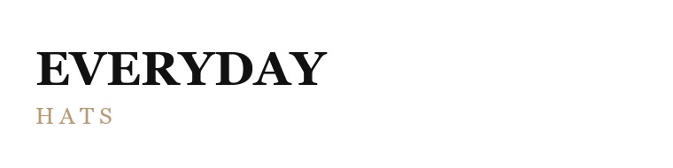 Everyday Hats